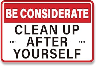 Be Considerate Clean Up After Yourself Sign for Bathroom and Kitchen,Self-Adhesive Waterproof Keep This Area Clean Rules Sticker for Home, Business, Office, Shared Kitchen,Break Room and School