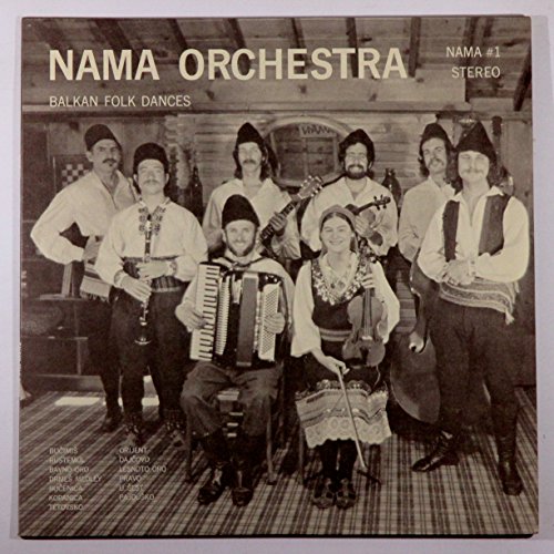 Balkan Folk Dances: Nama Orchestra