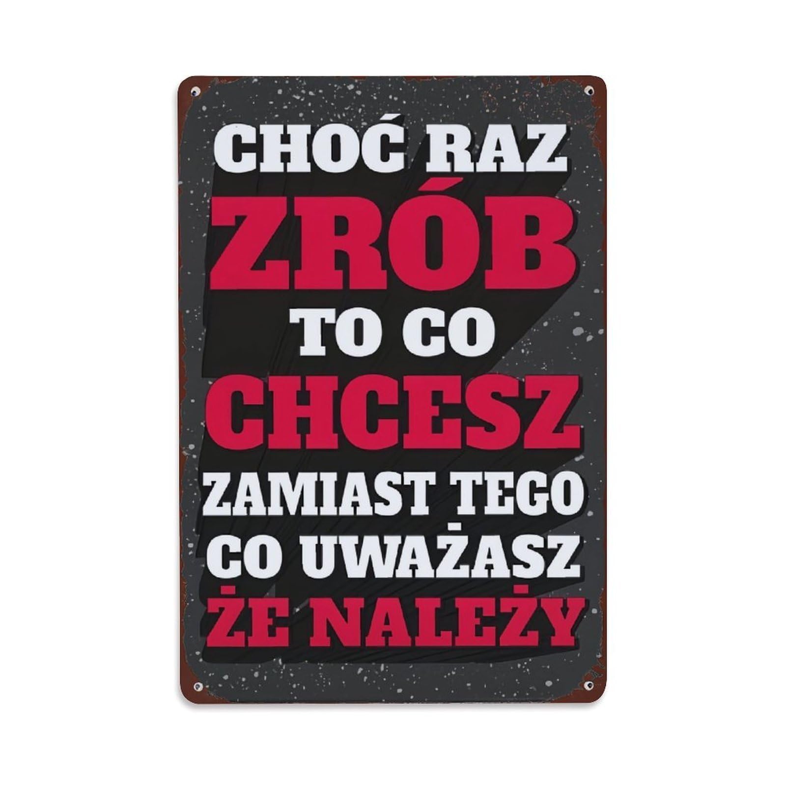 Jdfenggu Vintage Choc Raz Zrob To Co Chcesz Zamiast Tego Co Uwazasz Ze Nalezy Retro Metal Tin Sign, Decor Art Poster For Bar, Home, Man Cave, Kitchen, Laundry Room Gift 8X12inch