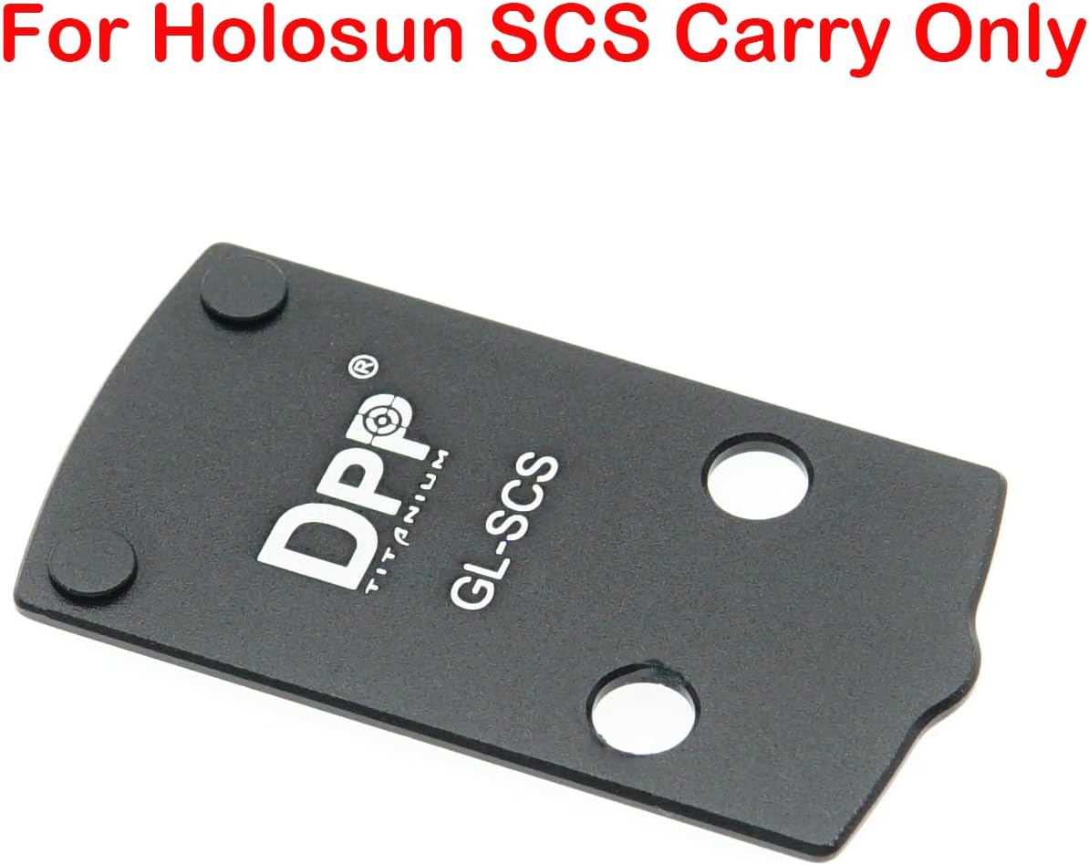 DPP Titanium Adapter Plate for Glock 43X/48 MOS Hellcat OSP with M4 Thread Holes and Holosun SCS Carry ——GL-SCS