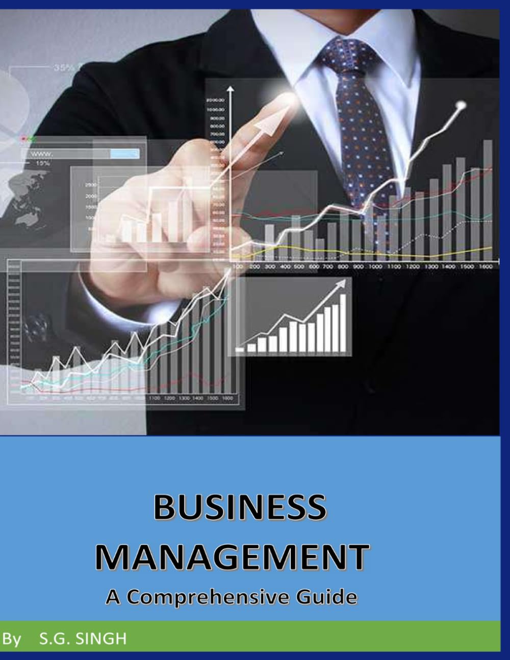 BUSINESS MANAGEMENT : A Comprehensive Guide