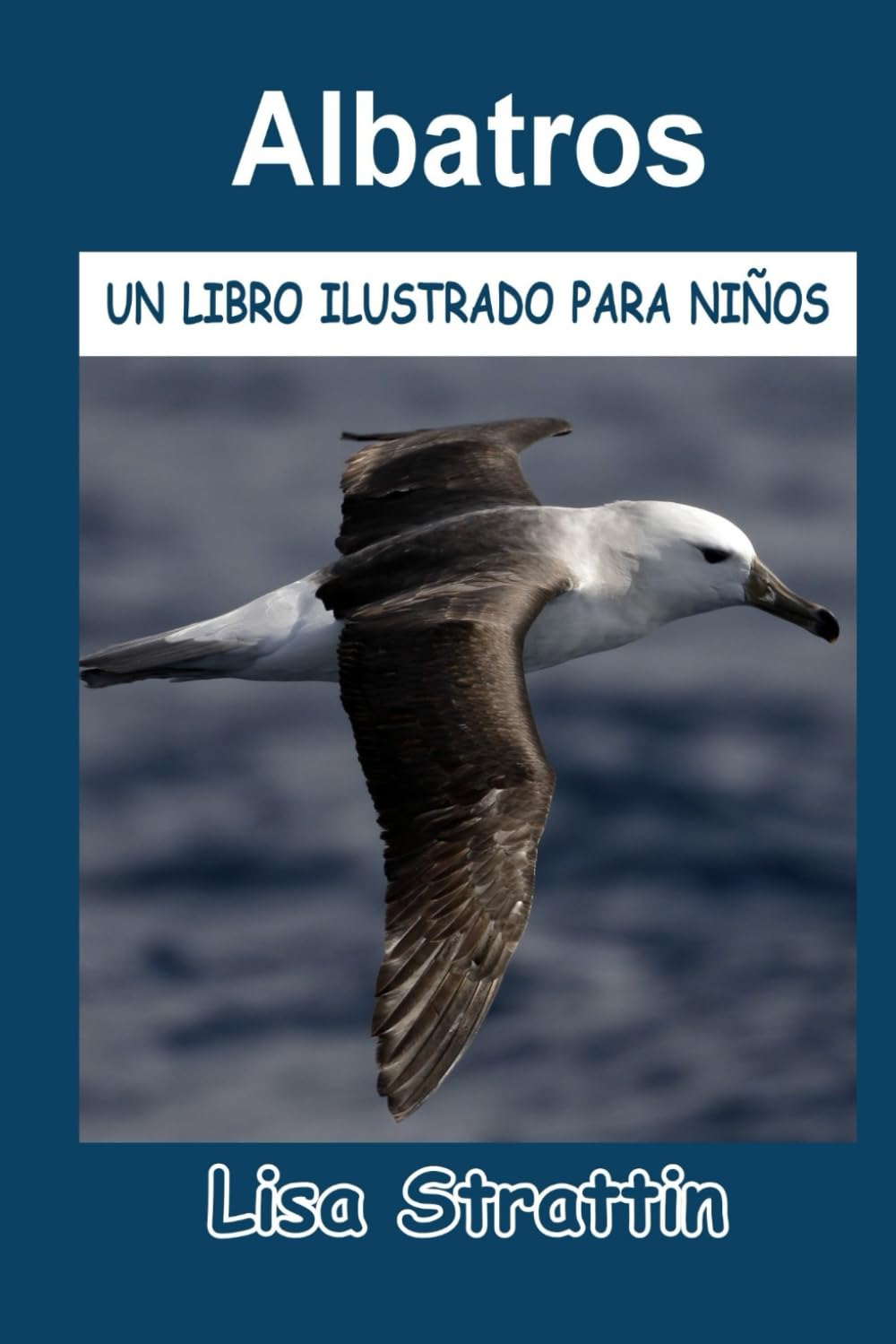 ALBATROS (Libros Ilustrados para Niños)