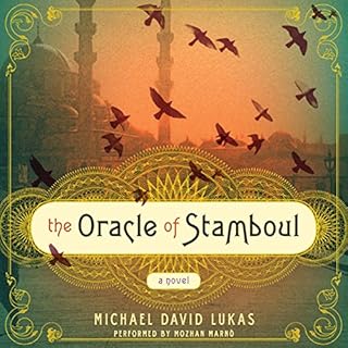 The Oracle of Stamboul Audiobook By Michael David Lukas cover art
