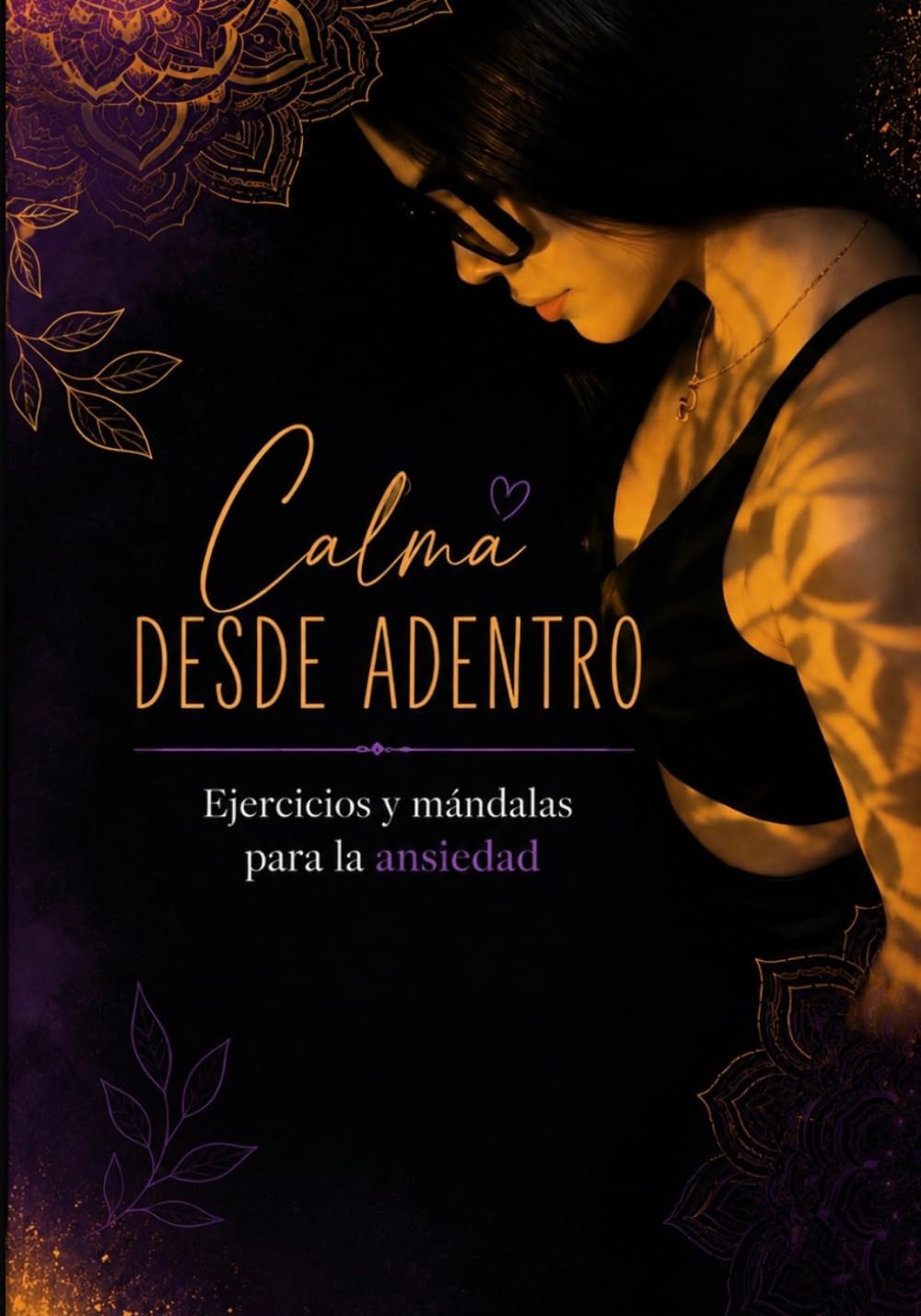 Calma desde adentro