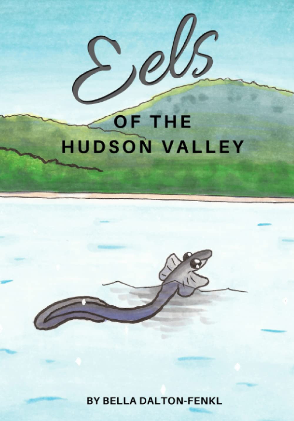 Eels of the Hudson Valley