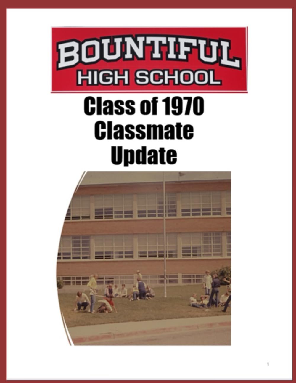 Bountiful High School Class of 1970 Classmate Update: 55th Year Edition