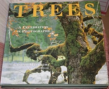 Hardcover Trees: A Celebration in Photographs Book