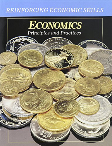 Economics: Principles and Practices Reinforcing... 0028230590 Book Cover