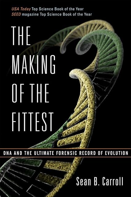 Portada de The Making of the Fittest DNA and the Ultimate Forensic Record of Evolution