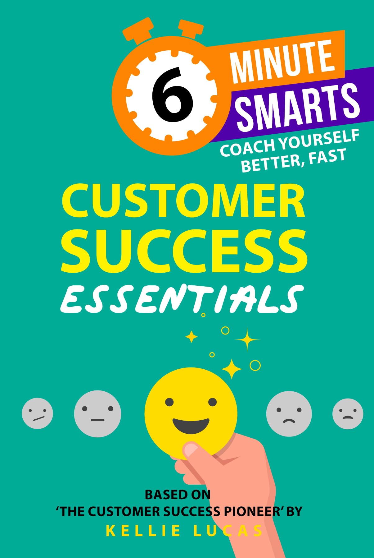 Customer Success Essentials (6-Minute Smarts)