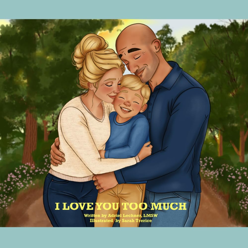 I Love You Too Much