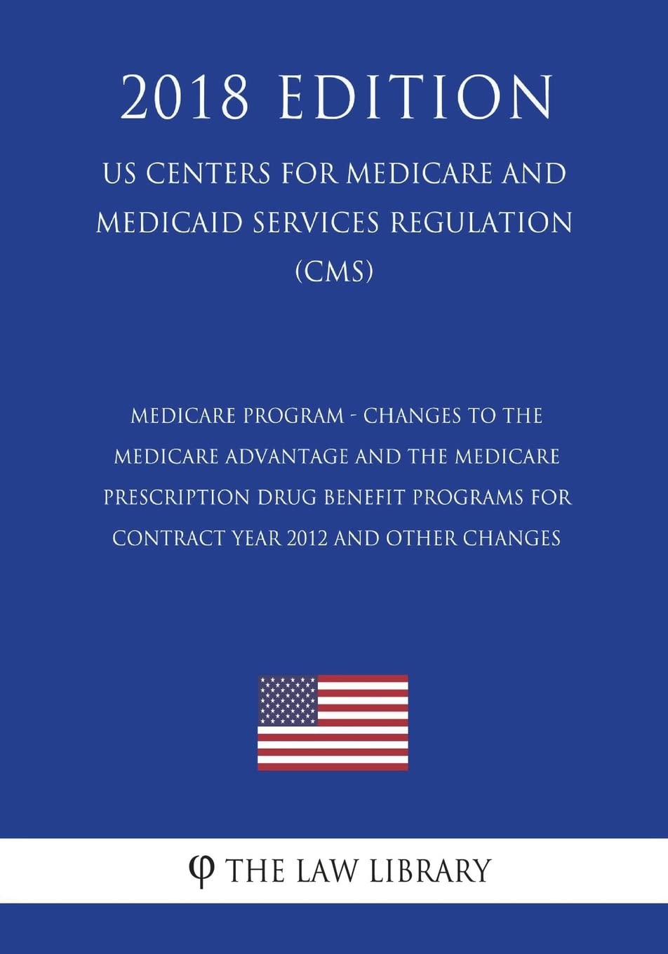 Medicare Program - Changes to the Medicare Advanta