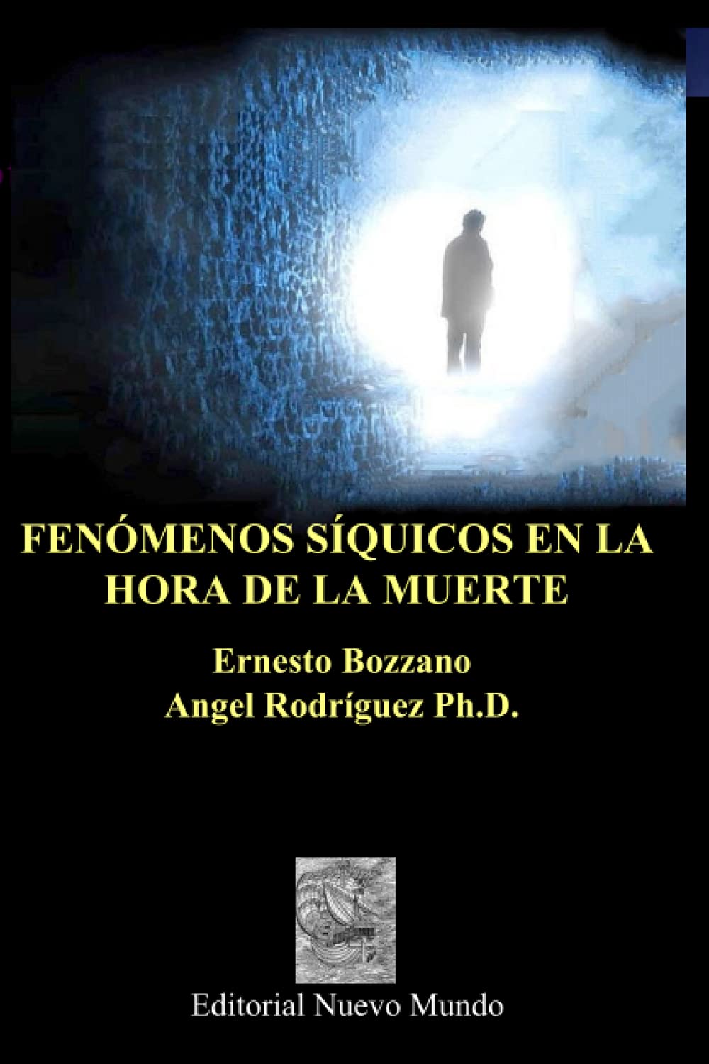 FENÓMENOS SÍQUICOS EN LA HORA DE LA MUERTE