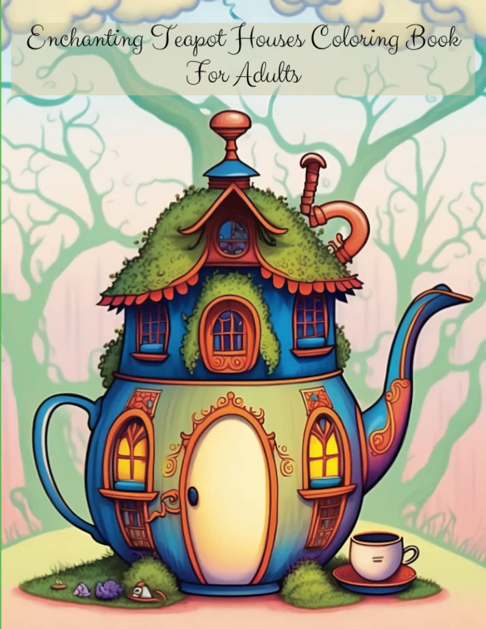 Enchanting Teapot Houses Coloring Book