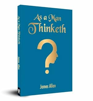 Book cover As A Man Thinketh