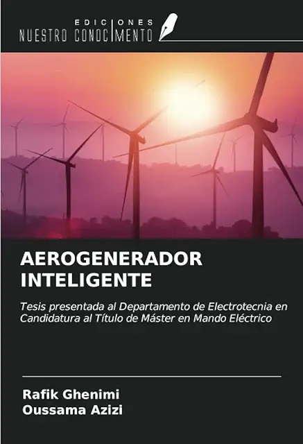 Imagen relacionada con AEROGENERADOR INTELIGENTE: Tesis presentada al Departamento de Electrotecnia en Candidatura al Título de Máster en Mando Eléctrico