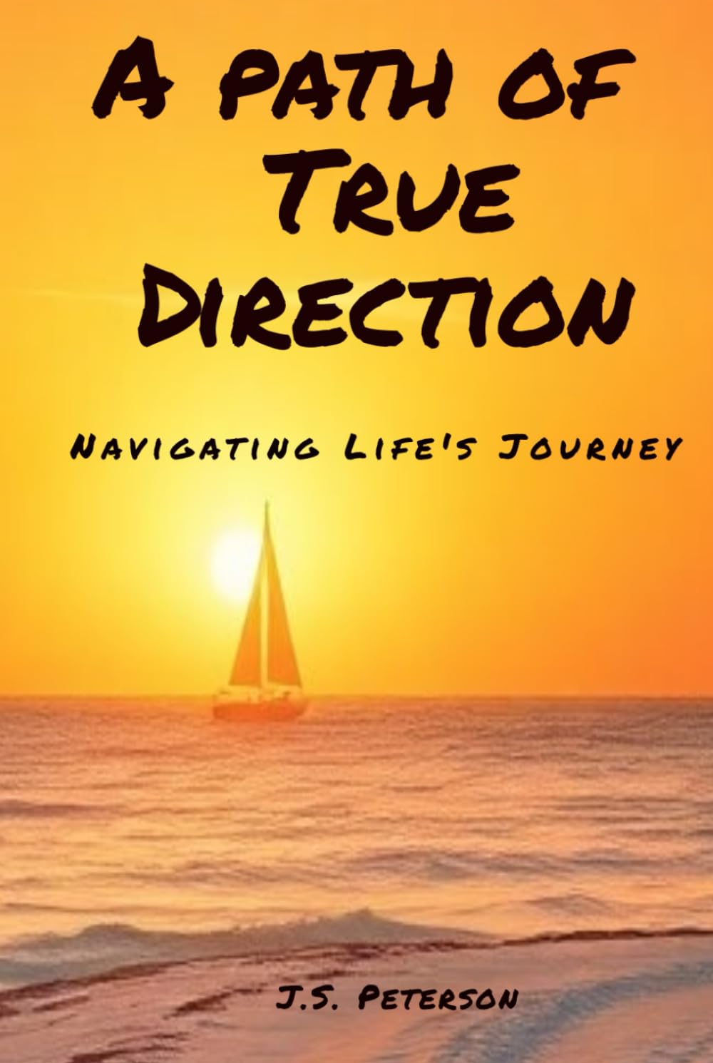 A Path of True Direction: Navigating Life's Journey