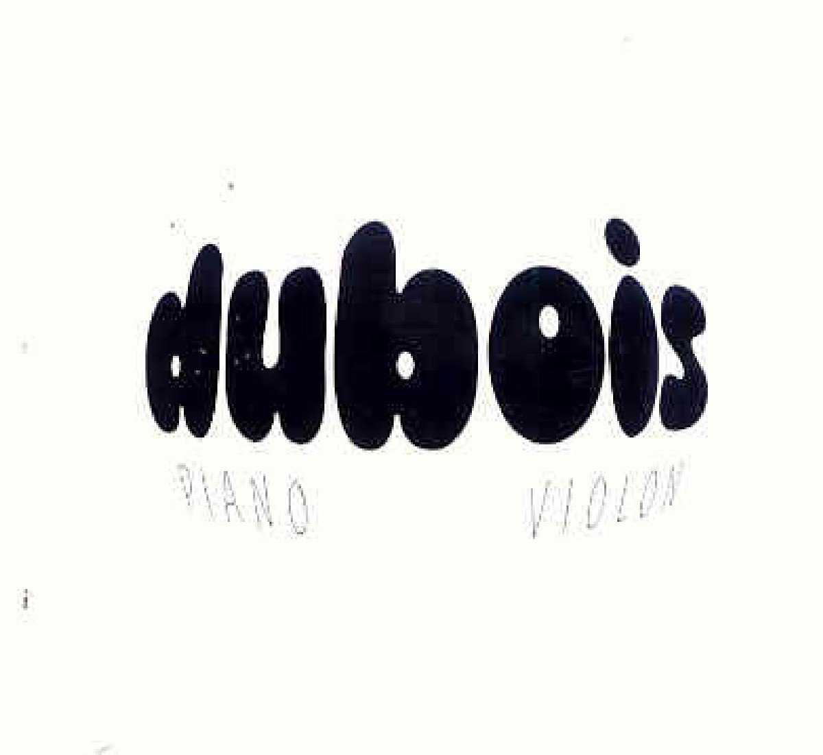 DUBOIS;CLAUDE - PIANO VIOLON [Audio CD] DUBOIS;CLAUDE