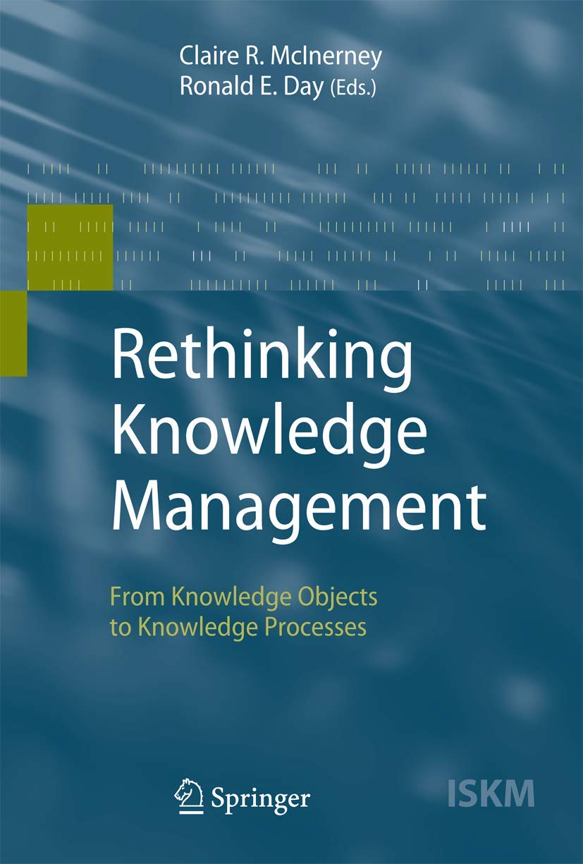 Rethinking Knowledge Management: Knowledge Processes