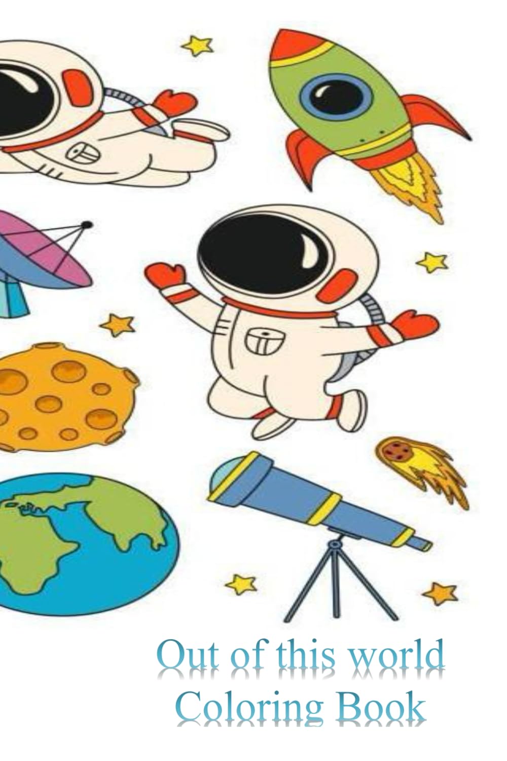 Out of the World!