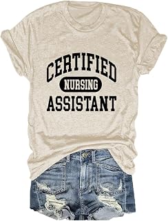 Certified Nursing Assistant T Shirt Women Funny Graphic Tees CNA Life Shirts Short Sleeve Nurse Graduation Gifts