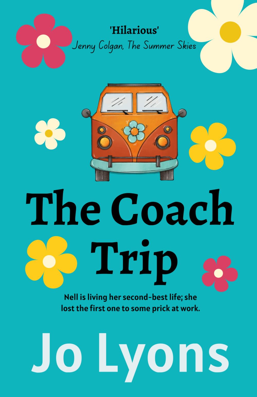 The Coach Trip: BRAND NEW hilarious romantic comedy for summer 2023: Get ready to laugh out loud!