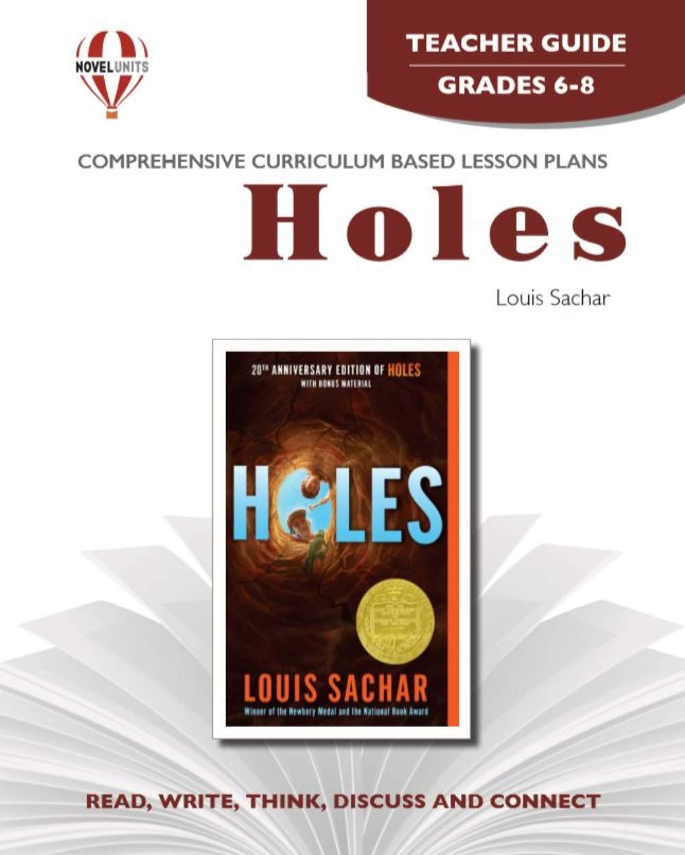 Holes - Teacher Guide by Novel Units