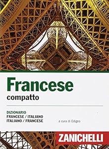 Vedi scheda su Amazon Francese compatto. Dizionario francese-italiano, italiano-francese