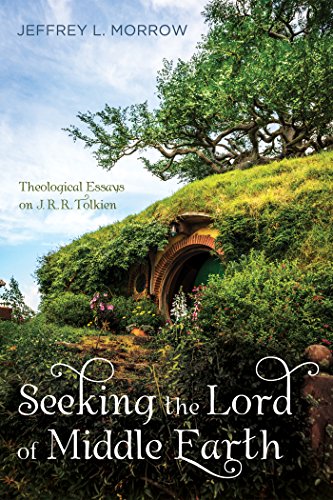 Seeking the Lord of Middle Earth: Theological Essays on J. R. R. Tolkien - image 1
