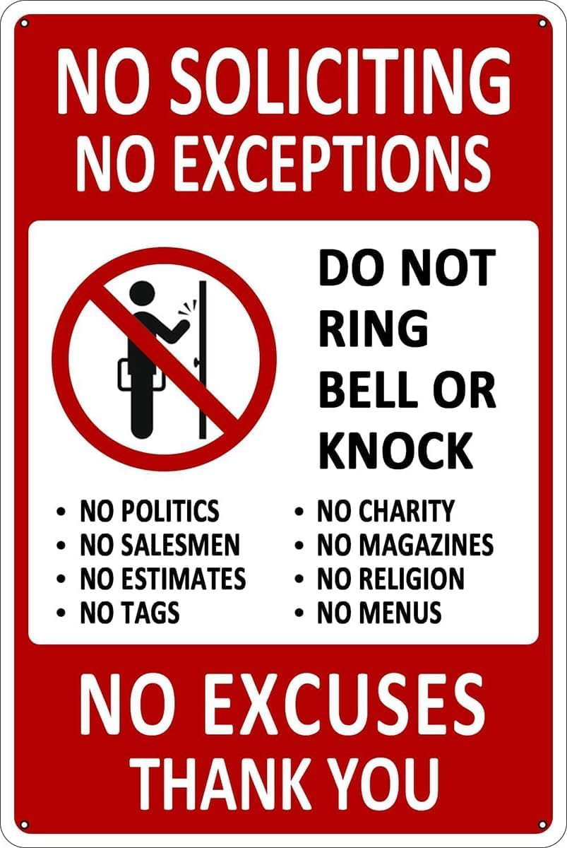 No Soliciting Funny No Excuses No Exceptions Rust Free Aluminum Tin Sign - Decor with Pre-Drilled Holes for Home Bar, Garage - 12x16 Inch​