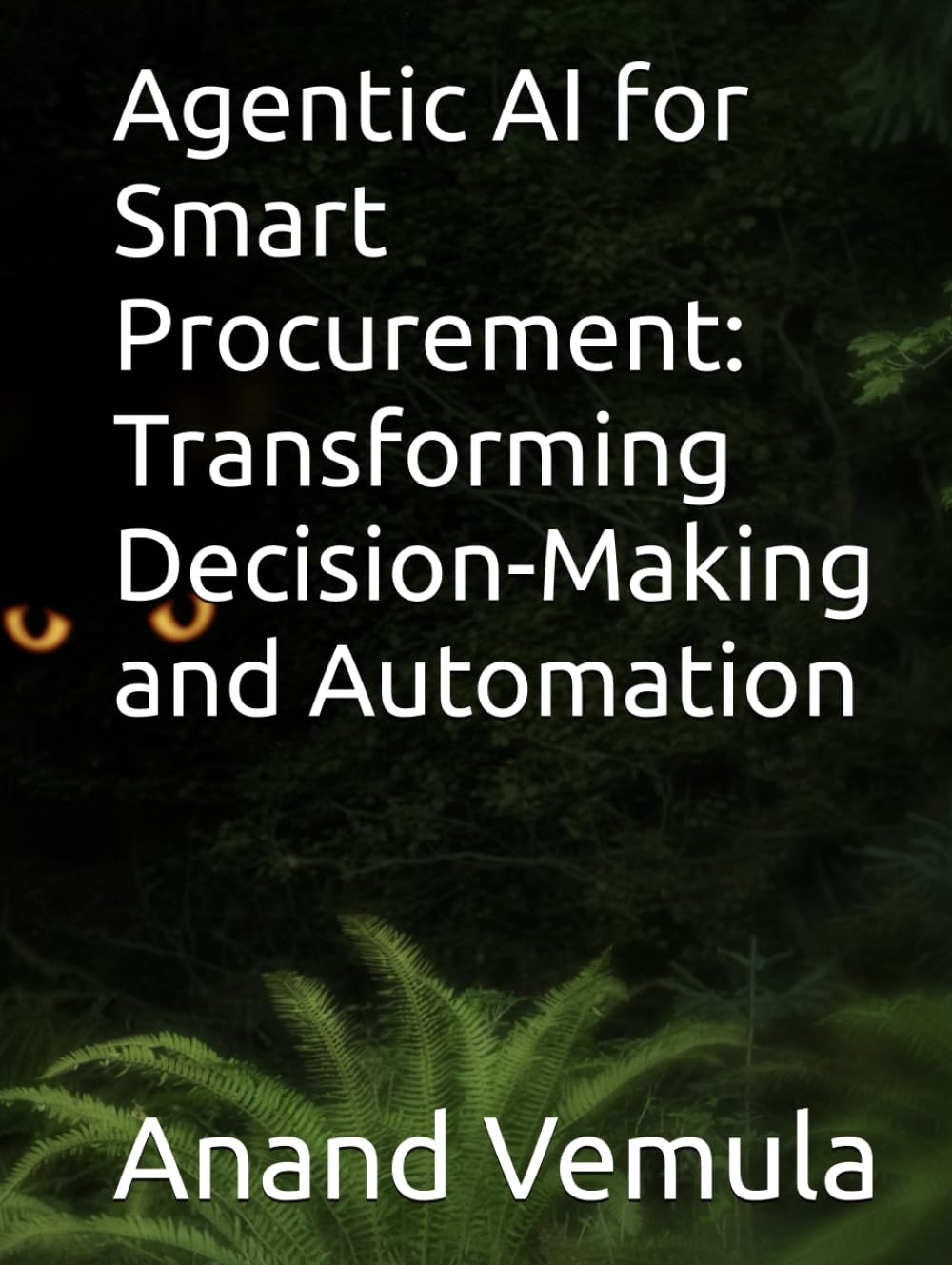 Agentic AI for Smart Procurement: Transforming Decision-Making and Automation