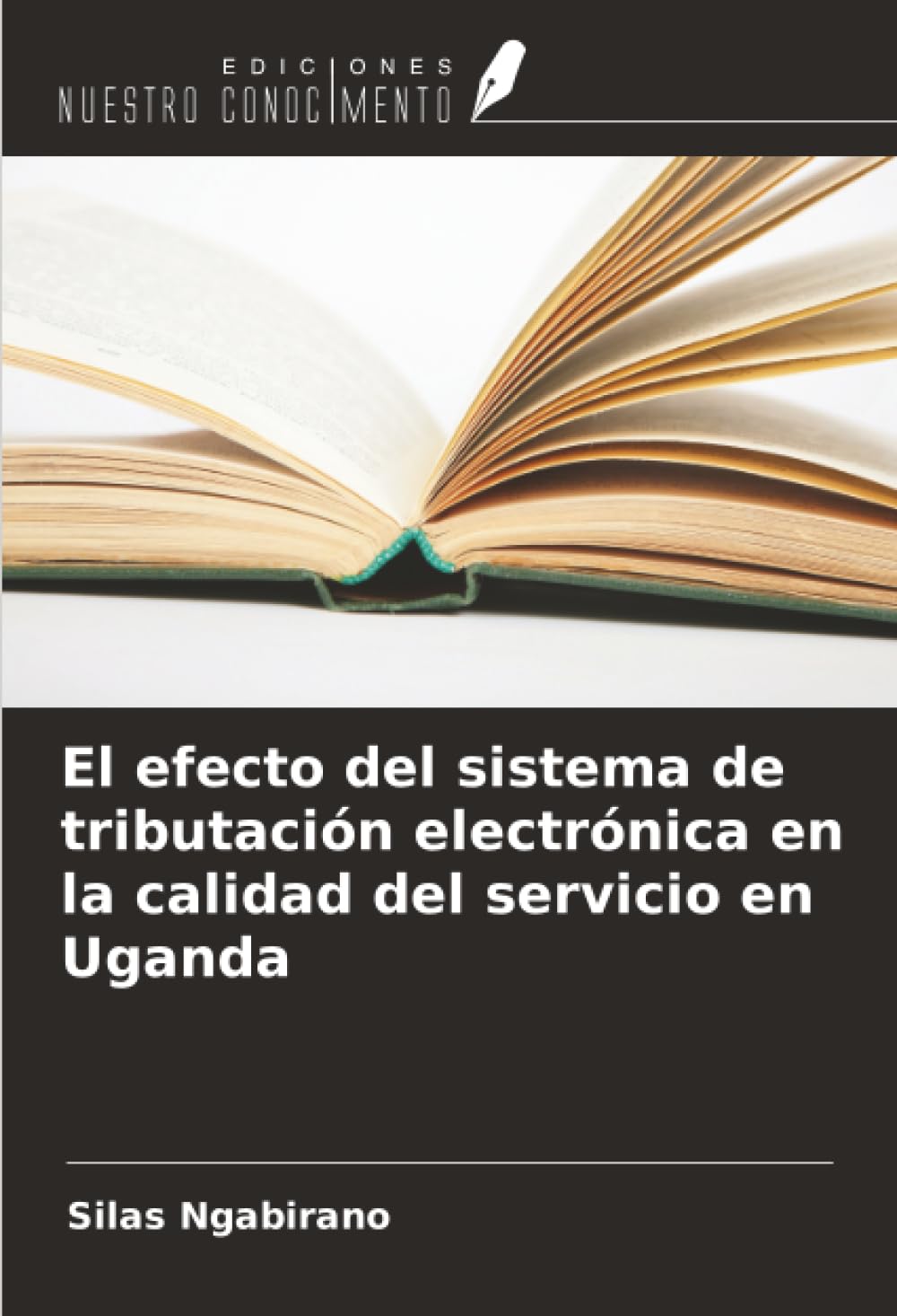 El efecto del sistema de tributación electrónica en la calidad del servicio en Uganda