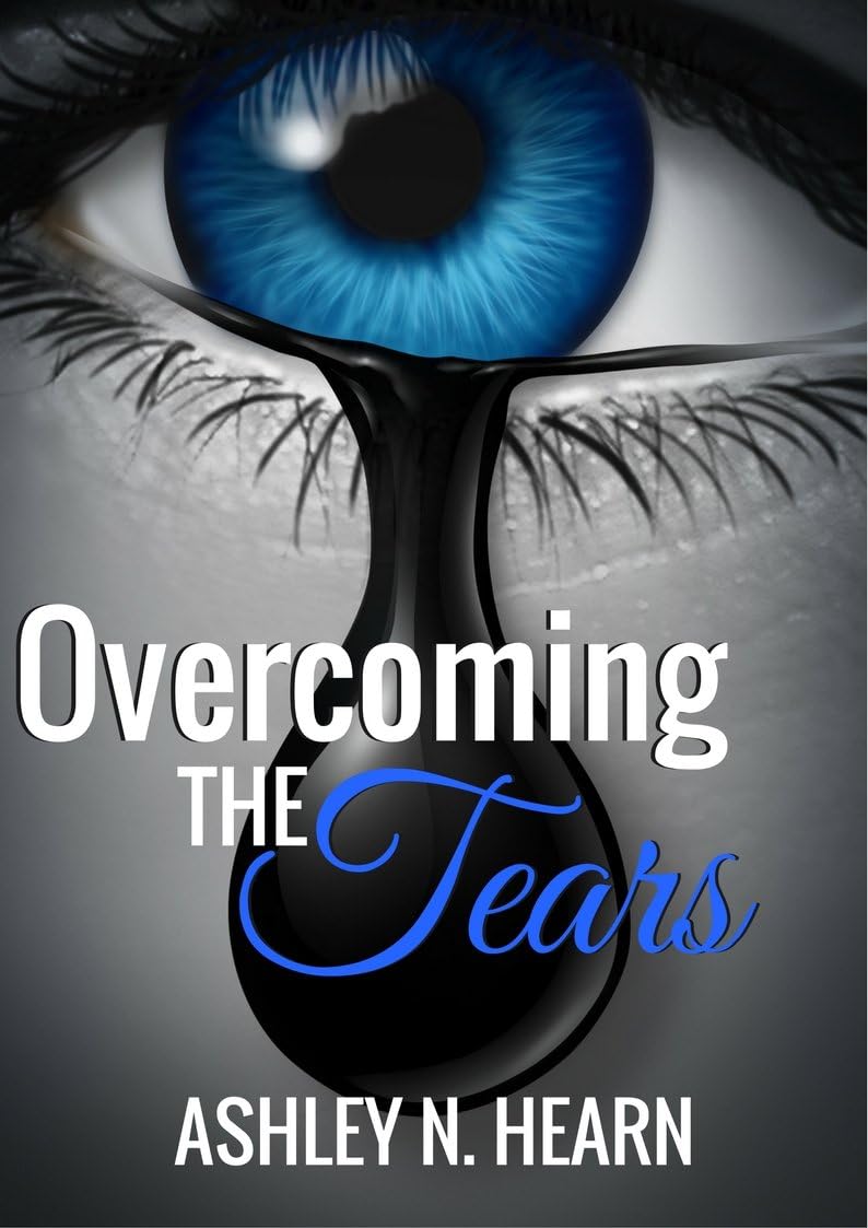Overcoming The Tears