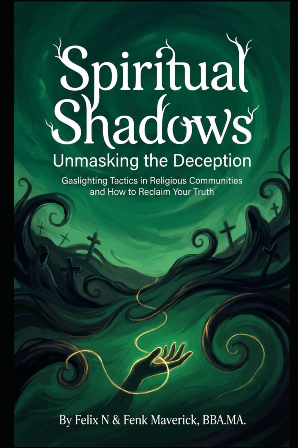 Spiritual Shadows: Unmasking the Deception: Gaslighting Tactics in Religious Communities