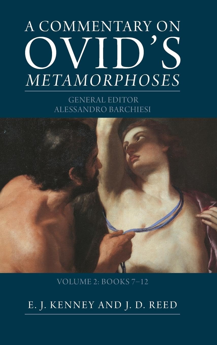 A Commentary on Ovid's Metamorphoses: Volume 2, Books 7-12