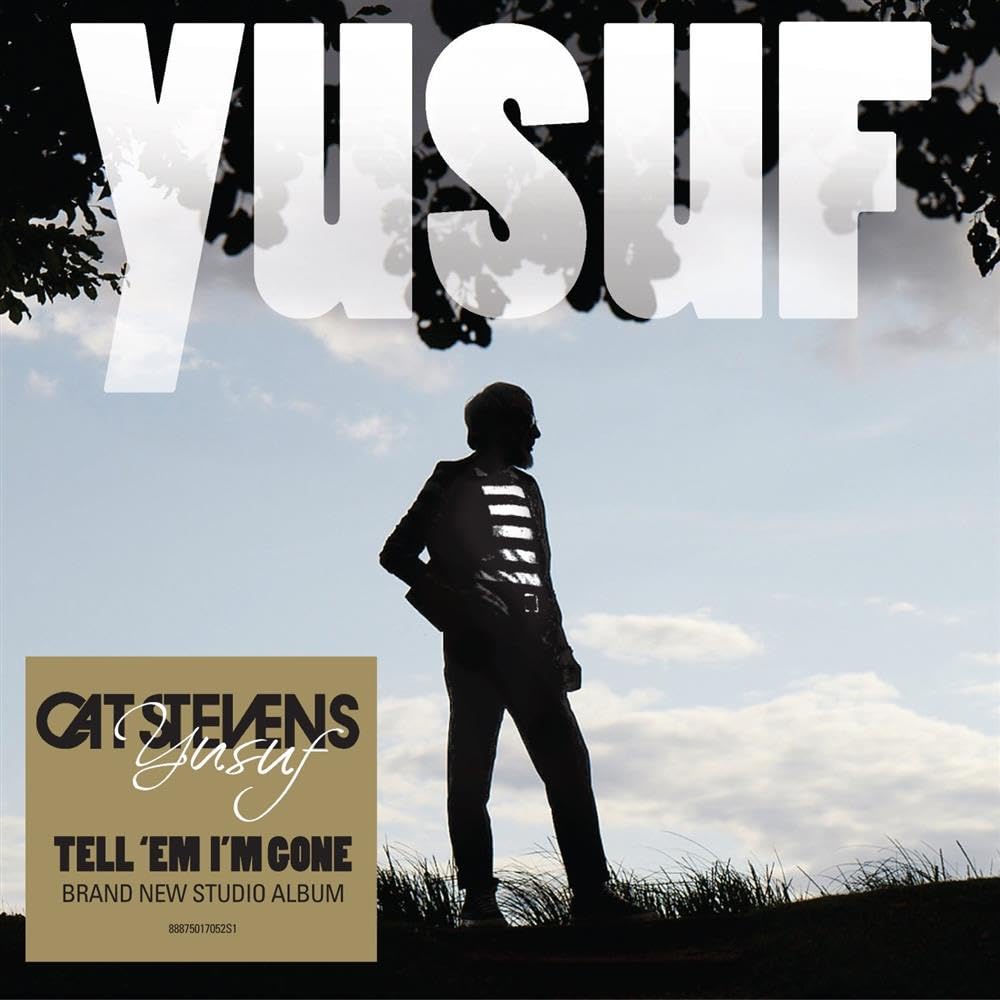Yusuf (Cat Stevens) - Tell 'Em I'm Gone (2014)  CD  NEW/SEALED  SPEEDYPOST