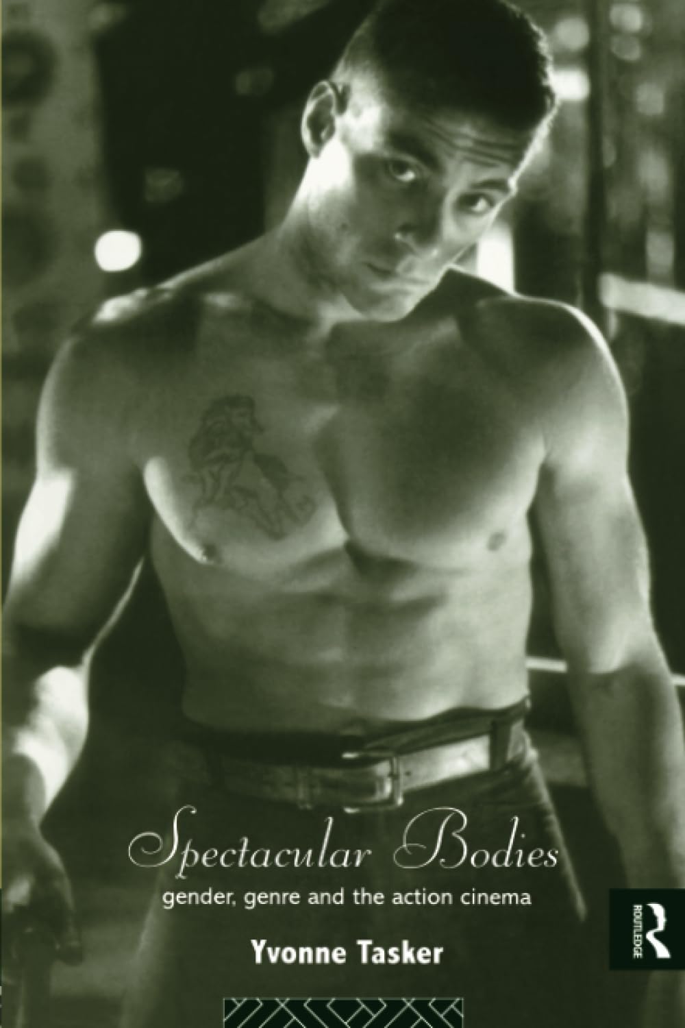 Spectacular Bodies: Gender, Genre and the Action Cinema