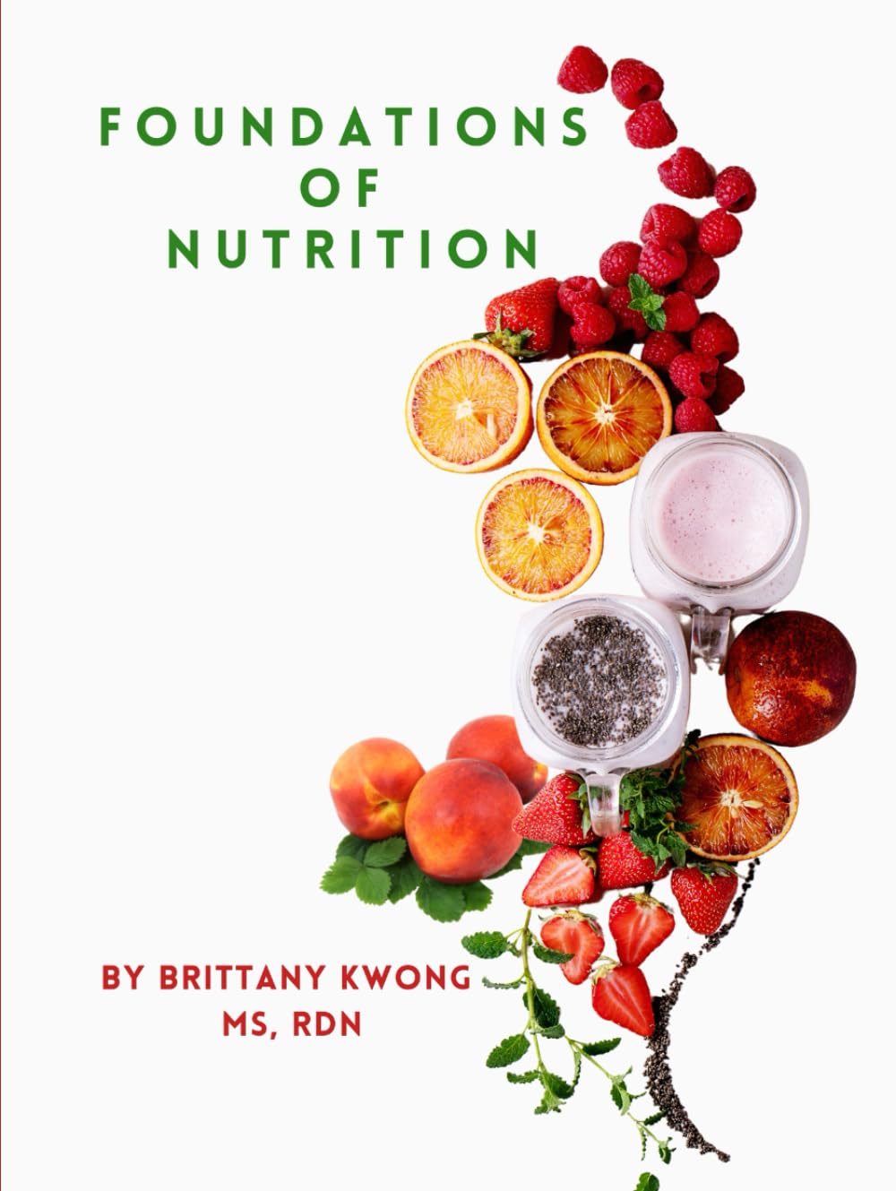 Foundations of Nutrition