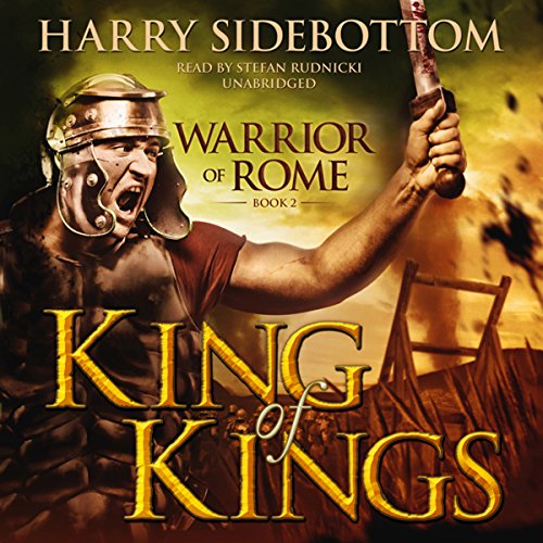 King of Kings Warrior of Rome, Book 2 (Audible Audio