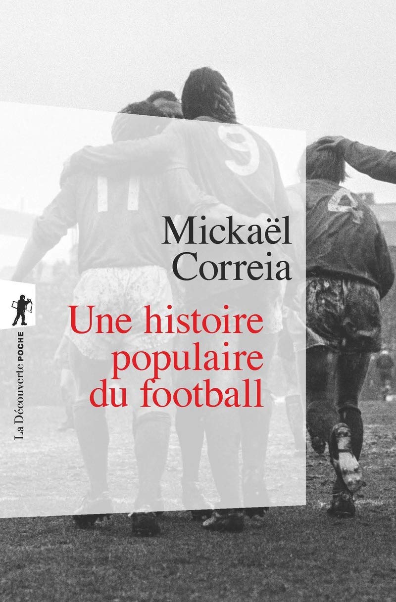 Une histoire populaire du football (Poche / Essais)