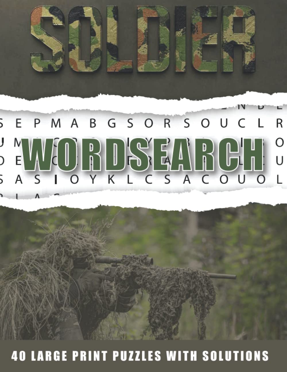 Soldier Puzzle Book, Challenging Word Find Puzzles for Adults: Military Wordsearch, Large Print Word Search Puzzle Book to Keep the Brain Active