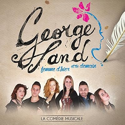 George Sand: Femme d'Hier et de Demain