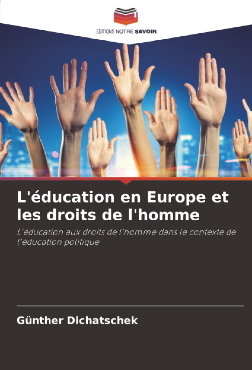 L'éducation en Europe et les droits de l'homme: L'éducation aux droits de l'homme dans le contexte de l'éducation politique