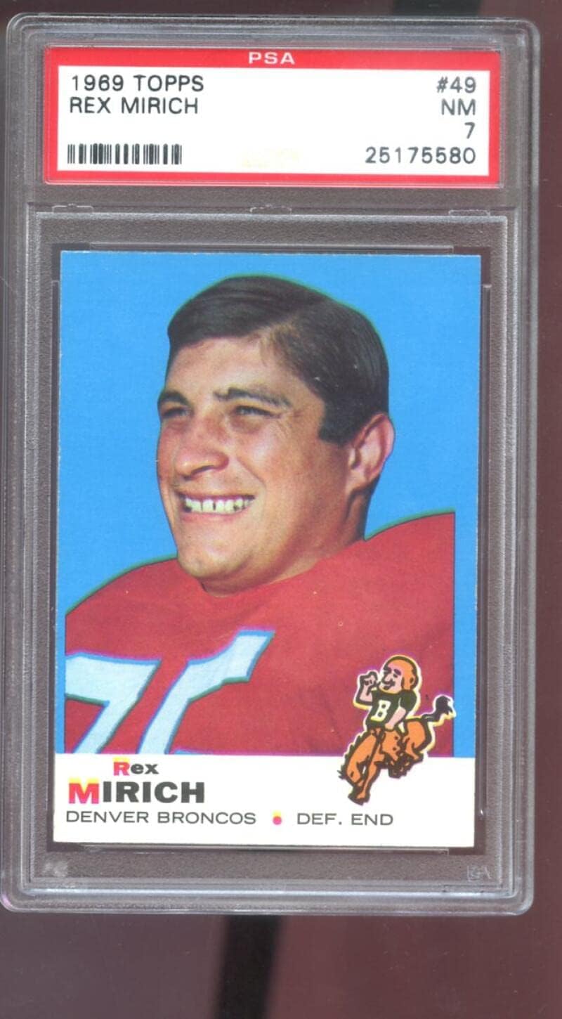 1969 Topps #49 Rex Mirich PSA 7 Graded Football Card NFL NM Denver Broncos