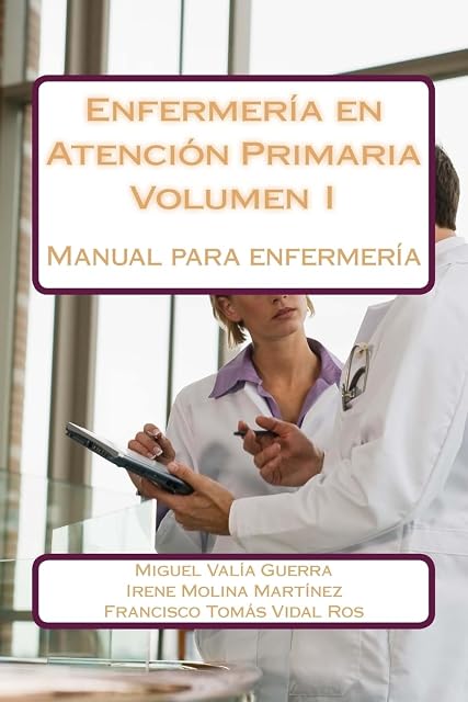 Portada de Enfermería en Atención Primaria: Manual para enfermería: Volume 1