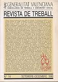  REVISTA DE TREBALL Nº 14 (El derecho de huelga en los servicios esenciales. Planteamientos jurisprudenciales recientes; La formación profesional en el marco de la LOGSE; La probl