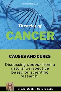 Theories of Cancer: Causes and Cures