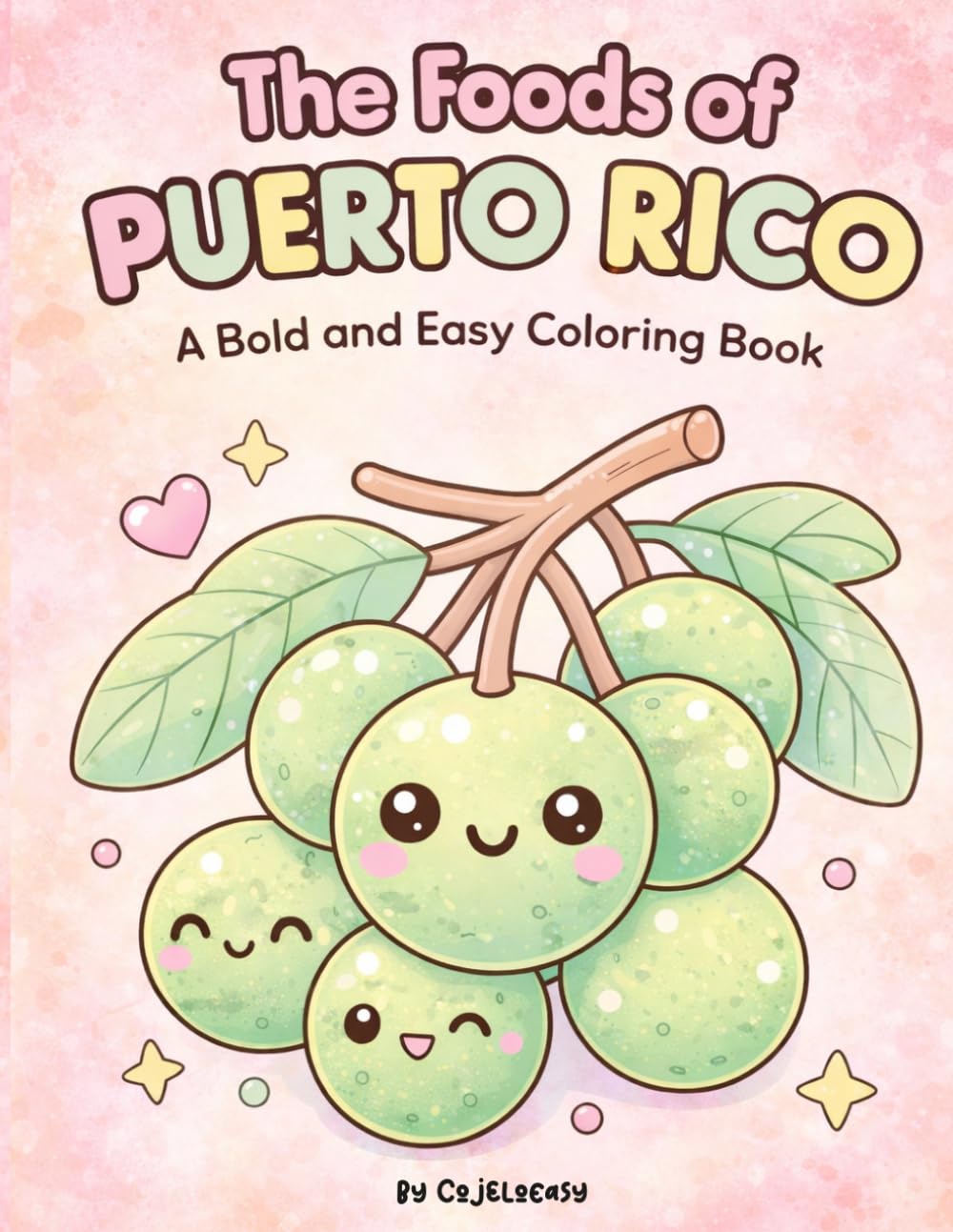 The Foods of Puerto Rico: A Bold and Easy Coloring Book