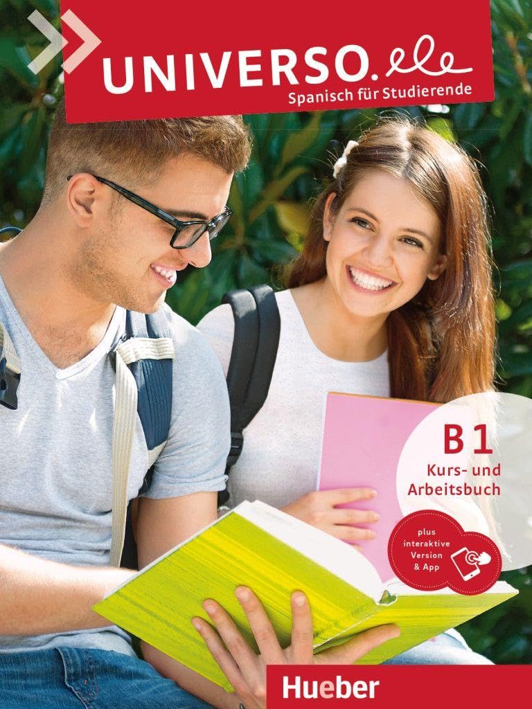 Universo.ele B1: Spanisch für Studierende / Kurs- und Arbeitsbuch plus interaktive Version