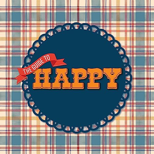 The Guide to Happy Vol 6 -The Father Edition